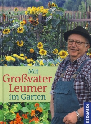Mein Großvater Leumer im Garten