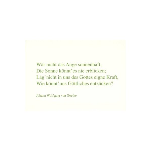 Johann Wolfgang von Goethe.