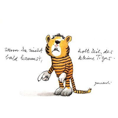 Janosch. Wenn du nicht bald kommst, holt dich der kleine...