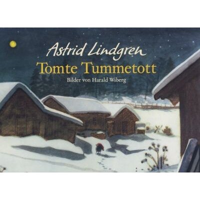 Astrid Lindgren. Tomte Tummetott "Gebraucht!"
