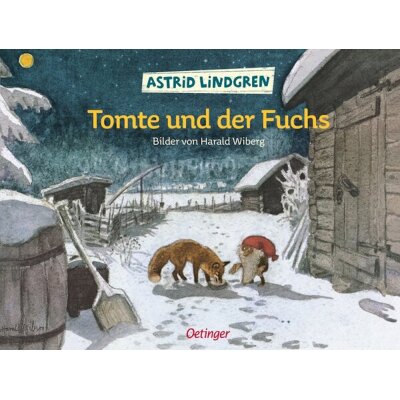 Astrid Lindgren. Tomte und der Fuchs