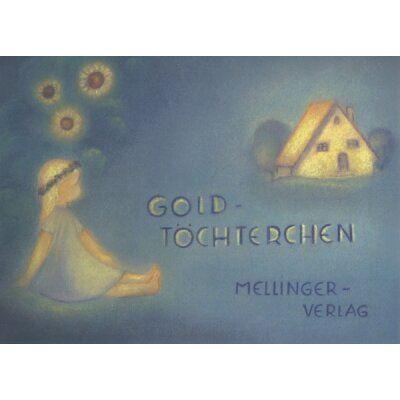 Ruth Elsässer. Goldtöchterchen