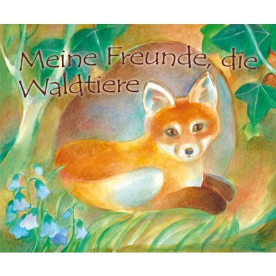 Sassor/Viriot. Meine Freunde, die Waldtiere