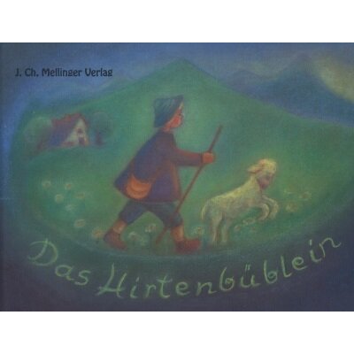 Ruth Elsässer. Hirtenbüblein, klein