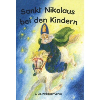 Ilona Bock. Sankt Nikolaus bei den Kindern