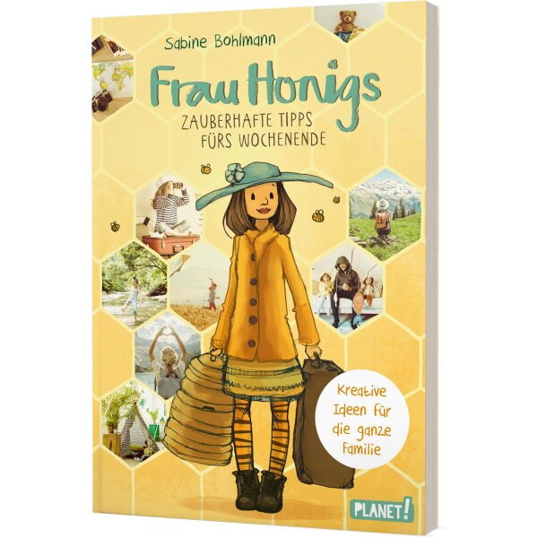 Frau Honigs zauberhafte Tipps fürs Wochenende