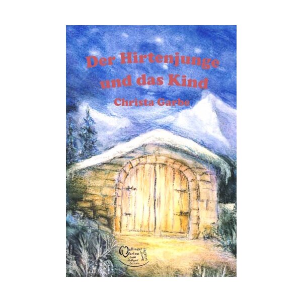 Christa Garbe. Der Hirtenjunge und das Kind
