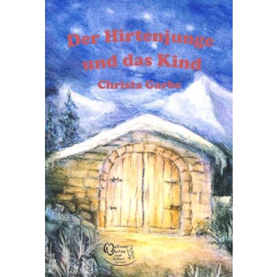 Christa Garbe. Der Hirtenjunge und das Kind