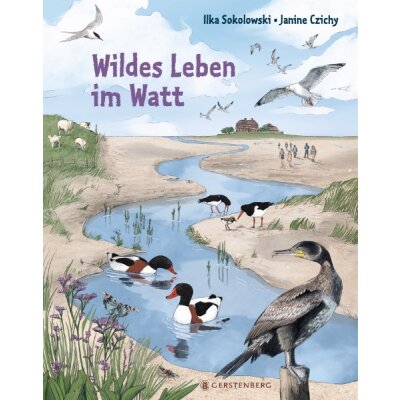 Ilka Sokolowski, Janine Czichy. Wildes Leben im Watt