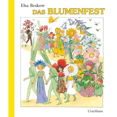 Elsa Beskow. Das Blumenfest