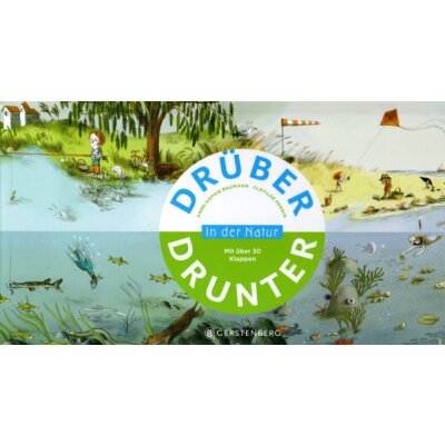 In der Natur. Drüber - Drunter