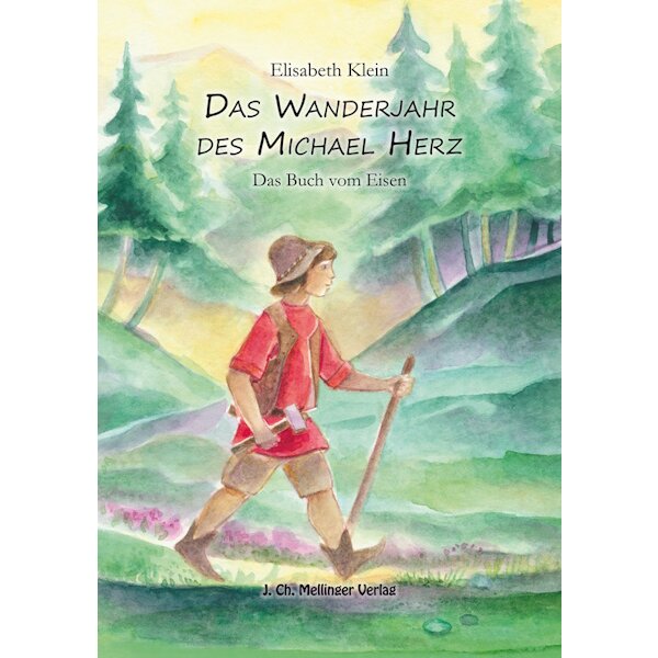 Das Wanderjahr des Michael Herz