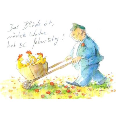 Peter Gaymann. Das Blöde ist,...