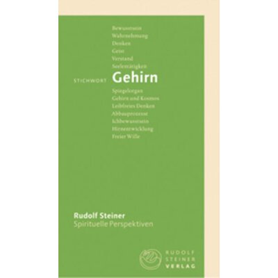 Rudolf Steiner. Stichwort Gehirn