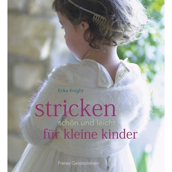 Stricken - schön und leicht für kleine Kinder