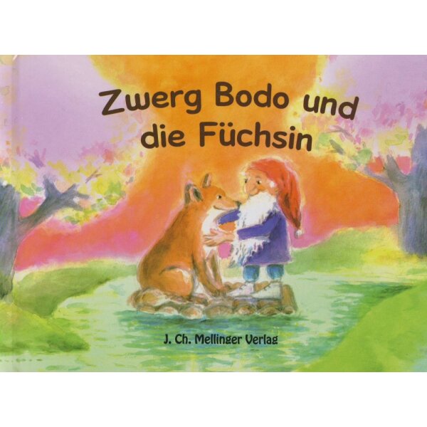 Johanna Schneider. Zwerg Bodo und die Füchsin