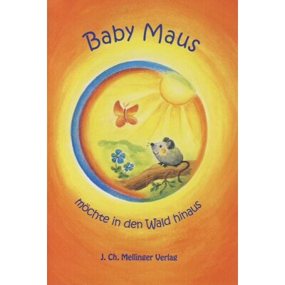 Baby Maus möchte in den Wald hinaus
