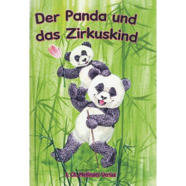 Der Panda und das Zirkuskind