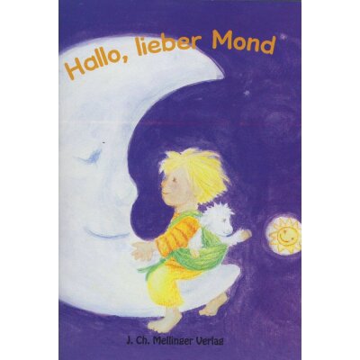 Hallo, lieber Mond