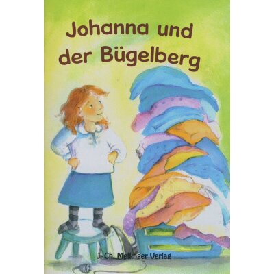 Johanna und der Bügelberg