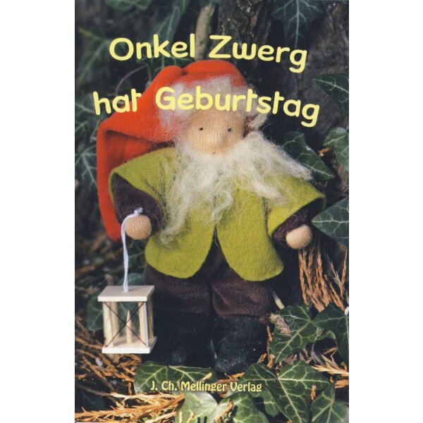 Onkel Zwerg hat Geburtstag