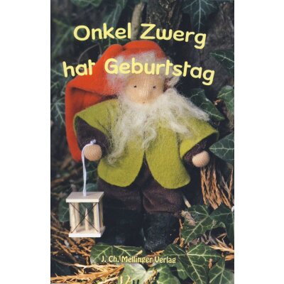 Onkel Zwerg hat Geburtstag
