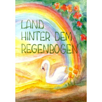 Land hinter dem Regenbogen