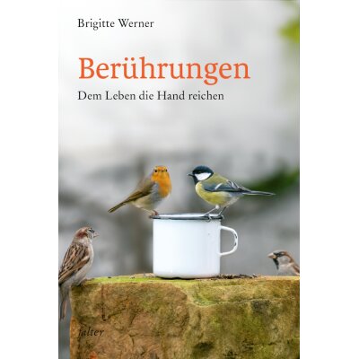 Brigitte Werner. Berührungen