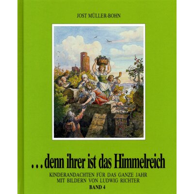 Denn Ihrer ist das Himmelreich - Band 1 - 4 (Set mit 4 Bänden)