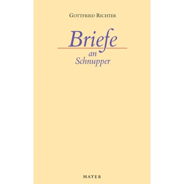 Briefe an Schnupper