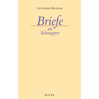 Briefe an Schnupper