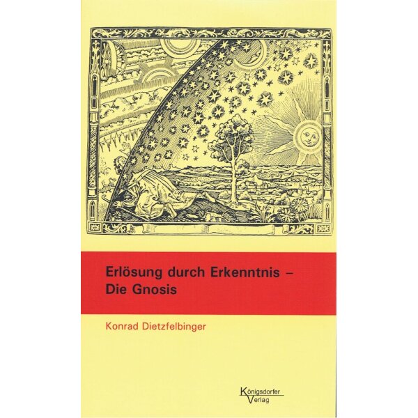 Erlösung durch Erkenntnis - Die Gnosis