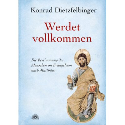Werdet vollkommen