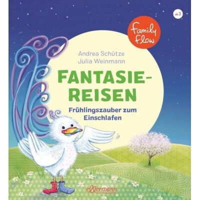 FamilyFlow. Fantasiereisen. Frühlingszauber zum...