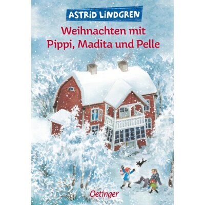 Weihnachten mit Pippi, Madita und Pelle