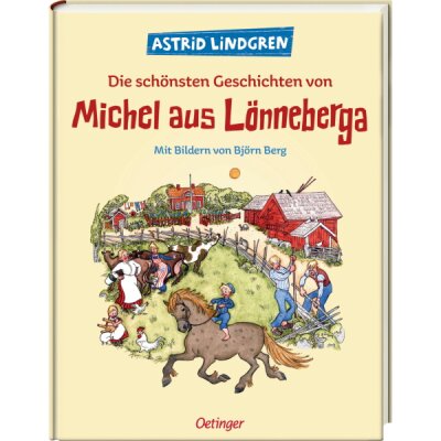 Astrid Lindgren. Michel aus Lönneberga