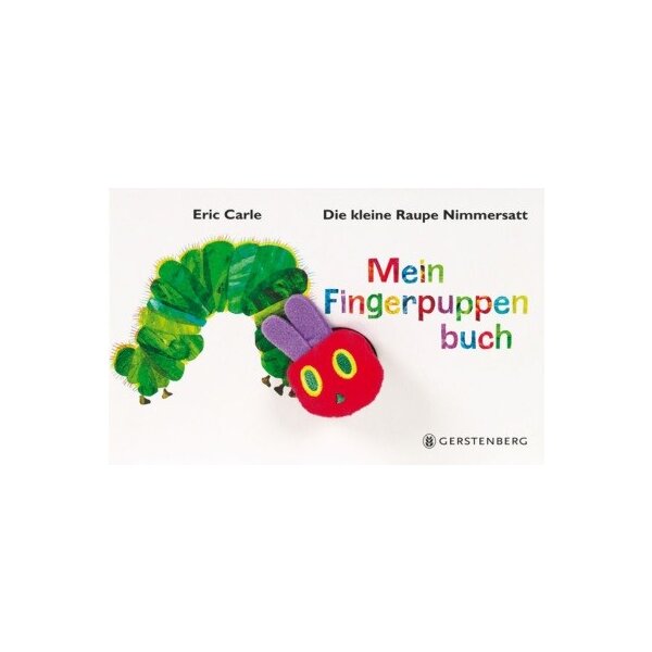 Eric Carle. Die kleine Raupe Nimmersatt - Mein Fingerpuppenb