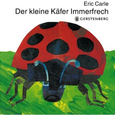 Eric Carle. Der kleine Käfer Immerfrech