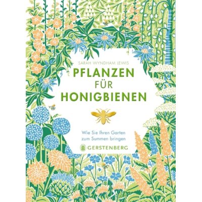 Pflanzen für Honigbienen. Wie Sie Ihren Garten zum Summen br