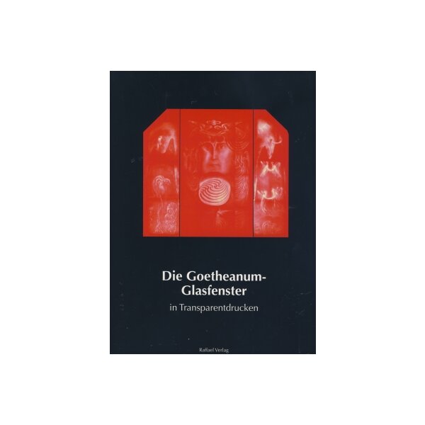 Die Goetheanum-Glasfenster