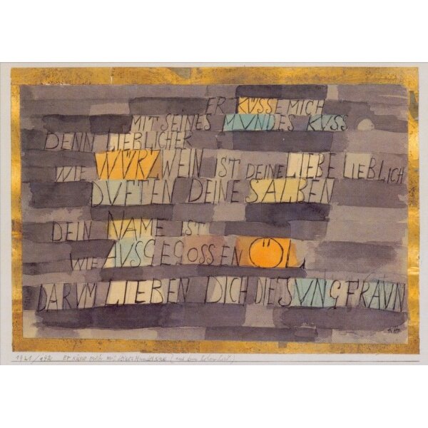 Paul Klee. Er küsse mich mit seines Mundes Kuss, 1921