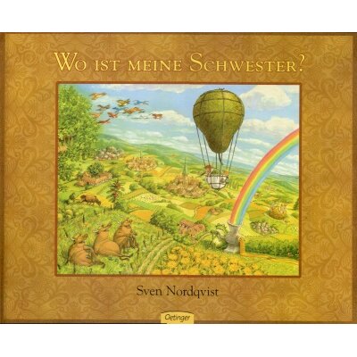 Sven Nordqvist. Wo ist meine Schwester?