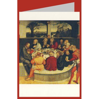 Cranach, Lucas d.Ä. Das letzte Abendmahl, um 1539