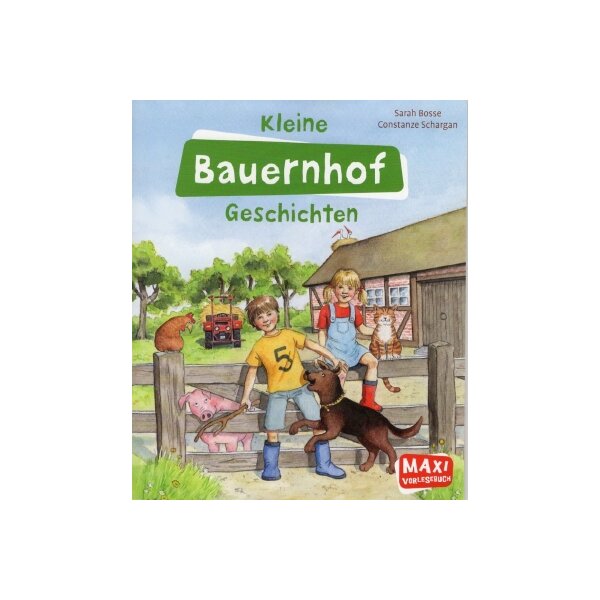 Sarah Bosse,Constanze Schargan. Kleine Bauernhof Geschichten