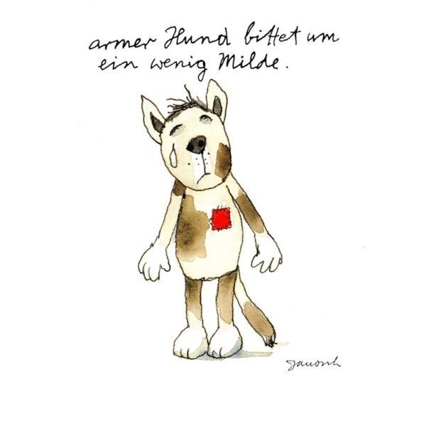 Janosch. Armer Hund bittet um ein wenig Milde