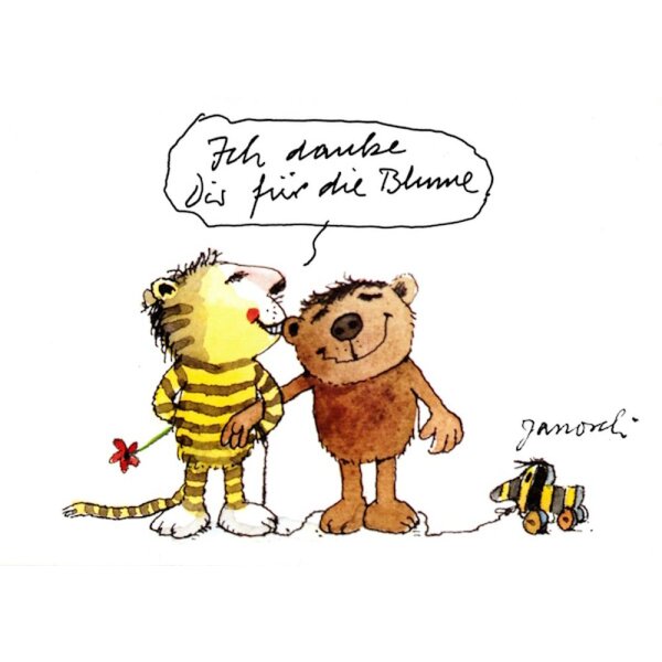 Janosch. Danke für die Blume