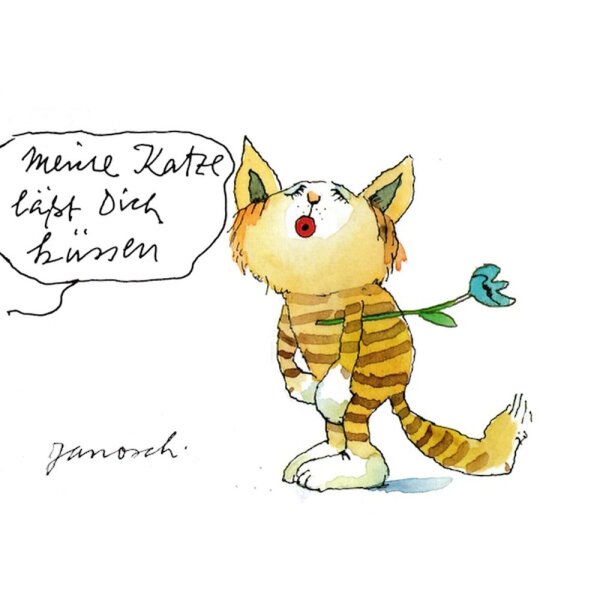 Janosch. Meine Katz läßt Dich küssen