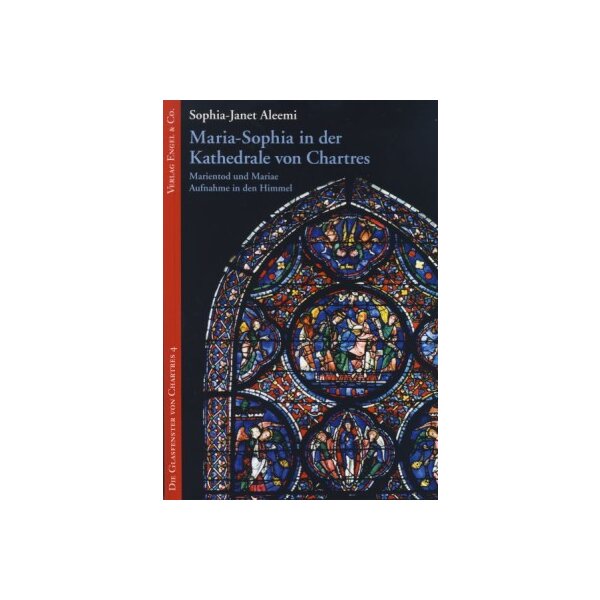 Sophia-Janet Aleemi. Maria-Sophia in der Kathe .../Chartres