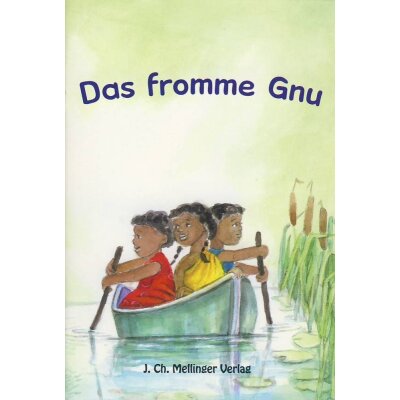 Kalisch/Schneider. Das fromme Gnu
