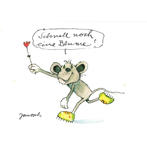 Janosch. Scll noch eBlme!
